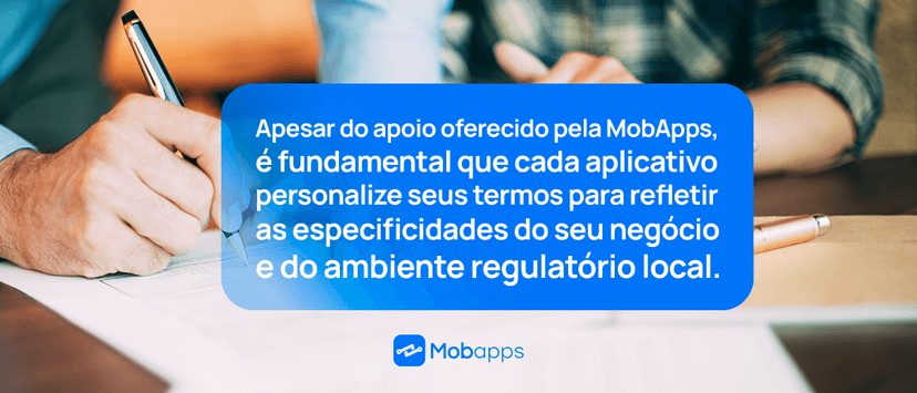 Ao contratar os serviços da MobApps quem cuida das tratativas jurídicas? A Mob ou o gestor?
